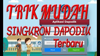 Cara Singkron Dapodik 2021