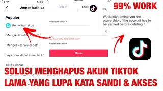 BERHASIL 2021.CARA MENGHAPUS AKUN TIKTOK LUPA KATA SANDI & EMAIL