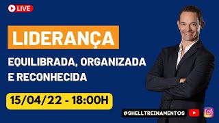 É assim que você conquista e mantém uma liderança equilibrada, organizada e reconhecida