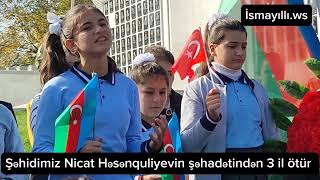 şəhidimiz Nicat Həsənquliyevin şəhadətindən 3 il ötür