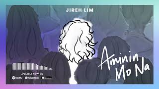 Jireh Lim - Aminin Mo Na (Official Audio)