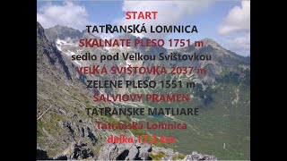 VELKÁ SVIŠTOVKA 2037m. ZELENE PLESO 1551 m.