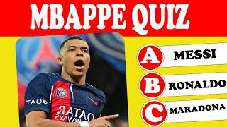 KYLIAN MBAPPEE QUIZ🏆 |How Well Do You Know Kylian Mbappé🌟⚽