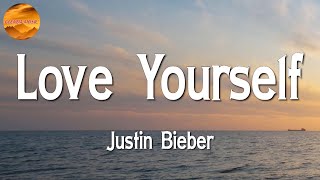 Justin Bieber - Love Yourself || Sean Paul & Dua Lipa, Ali Gatie, Ed Sheeran ♩♩♩ (Lyrics)