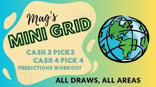 Mini Grid 11/22/24 Cash 3 Cash 4 Lottery Strategy for Winning Any State Any Drawing