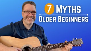 7 Myths Holding You Back From Learning Guitar