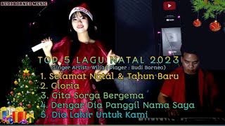 Lagu Natal Terbaru 2023 | Wilia • Budi Borneo Music