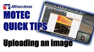 MoTec Quick Tips: How to upload an image