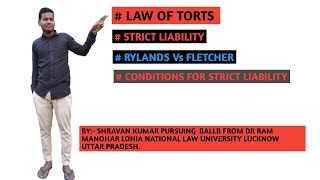 #Strict Liability#Rylands Vs Fletcher#Conditions for Strict Liability#Exceptions to Strict Liability