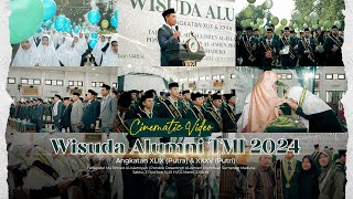 Wisuda Alumni 2024 TMI Al-Amien Prenduan | Cinematic Video