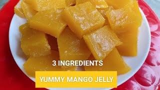 Simple & Tasty Mango Jelly.