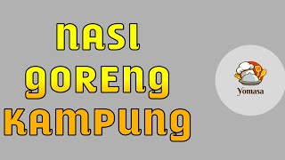 🔴LIVE = NASI GORENG KAMPUNG