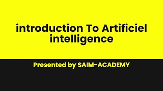 Introduction to Artificial intelligence