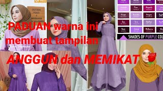 GAMIS UNGU COCOK DENGAN JILBAB WARNA APA?🙄 11 WARNA JILBAB BAGUS UNTUK BAJU UNGU