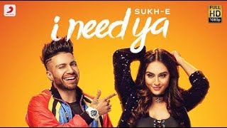 Sukhe - I Need Ya | Whatsapp Status Video to impress girl