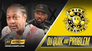 DJ QUIK & PROBLEM aka JASON MARTIN ⚡️DRINK CHAMPS | Full Episode in 4k Ultra HD! 🏆