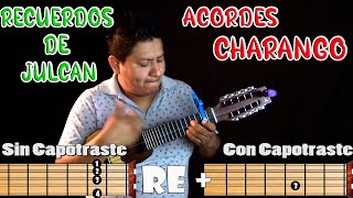 ACORDES CHARANGO - RECUERDOS DE JULCAN - TUNANTADA