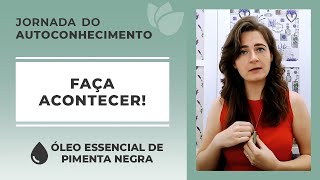 Pimenta Negra para a Procrastinação | Aromaterapia para o Autoconhecimento