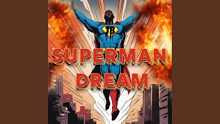 Superman Dream