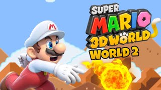 Super Mario 3D World Part 2