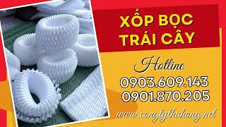 Bán xốp bọc trái cây giá sỉ tại TPHCM