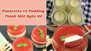 Panacotta và Pudding Thanh Mát Ngày Hè