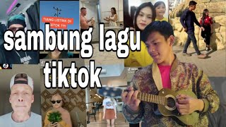 sambung  lagu tiktok