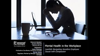 Mental Health in the Workplace — A 2019 Webinar by Personnel Concepts