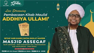 LIVE PEMBACAAN  MAULID ADHIYA ULAMI | IIBS AL - BAYAN