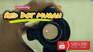 UNBOXING RED DOT MURAH