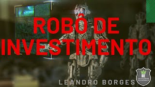 Robô de investimento - O que é?