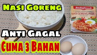 Nasi Goreng | Cuma 3 Bahan |