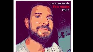 Non ho più paura - Lucio Avitabile (2024)