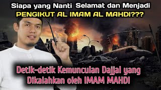 Sosok Imam Mahdi sudah muncul? Kejadian besar sebelum muncul dajjal diakhir zaman|Buya Arrazy Hasyim