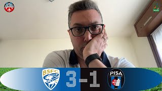 [Brescia-Pisa]:Partita imbarazzante che, credo, nessuno di sarebbe aspettato