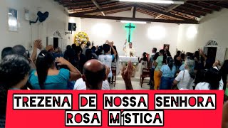 CAPELA DE NOSSA SENHORA ROSA MÍSTICA, COMUNIDADE DE FUBA (HINO DE GLÓRIA)