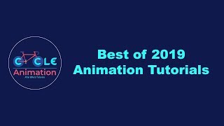 Best of 2019 Animation Tutorial in Cycle Animation channel