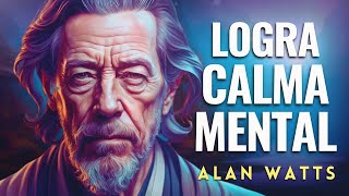 Alan Watts: Claves de la MENTE Silenciosa y la CONCIENCIA Pura