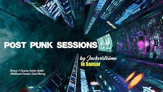 Post Punk Sessions Hosted by: jackverissimo in Sansar.com