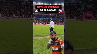 Lista de dispensa do flamengo para 2025⚠️ #flamengo #libertadores #futebolbrasileiro