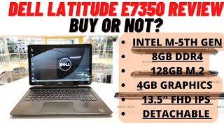 Dell Latitude e7350 Detachable Laptop Review | PRICE, FEATURES, SPECS