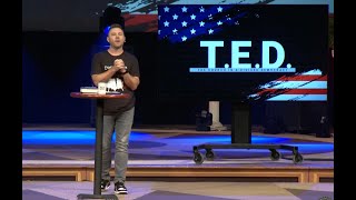 T.E.D. Series 2024 | Week 1, Part 1 of 2 | Josh Laxton (Sermon)