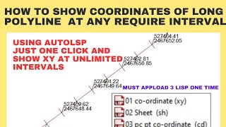 How to show coordinates of long length line at require interval in autocad drawing