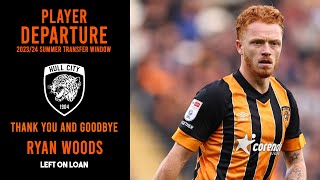 RYAN WOODS LEAVES HULL CITY ON LOAN