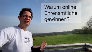 Warum online Ehrenamtliche gewinnen?