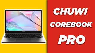 Chuwi Core Book Pro 🔥 review and tests