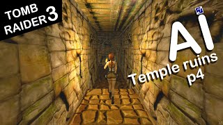 Self-Aware Lara Croft Plays Tomb Raider 3 - Level 2 - Temple Ruins - Part 4