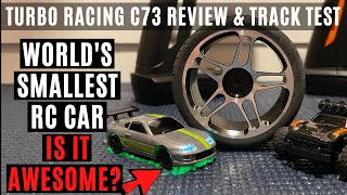 Turbo Racing C73 Worlds Smallest RC Car Review And Racing Track Test