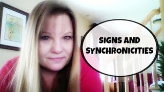 Signs and Synchronicities