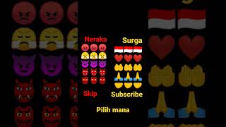 neraka atau surga kalo pilih surga subscribe dan like ya